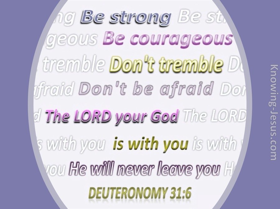 Deuteronomy 31:6 Strong and Courageous (purple)